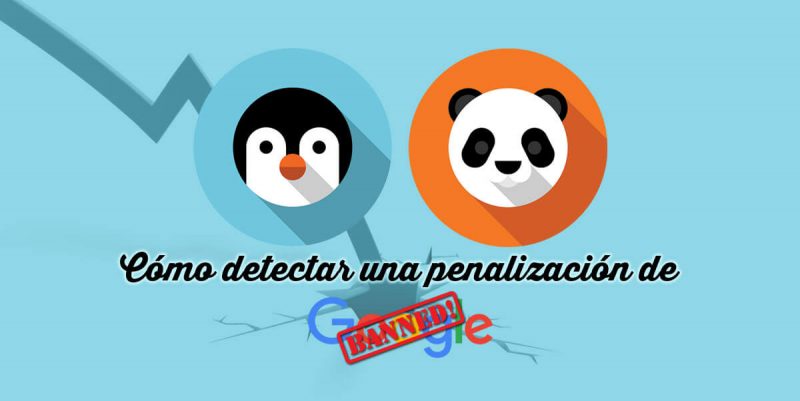 Detectar penalización en Google